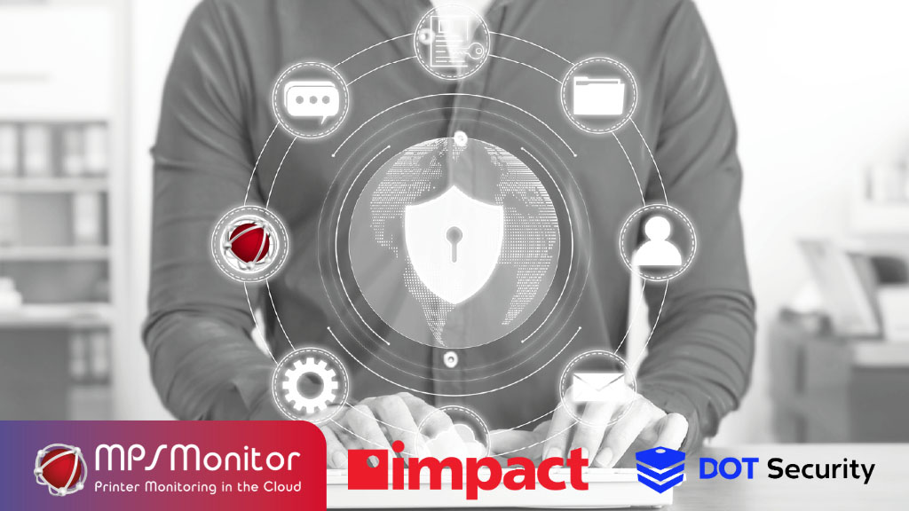 MPS Monitor Impact Networking DOT Security